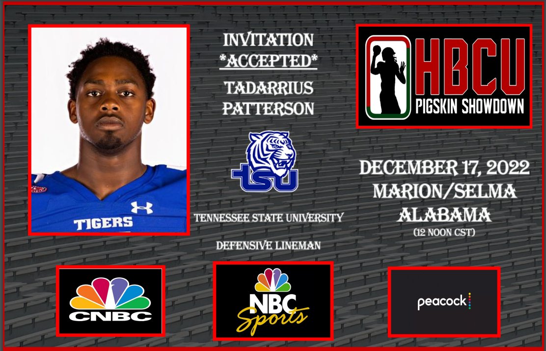 HbcuPigskin's tweet photo. We're excited to announce that Tennessee State DL- Tadarrius Patterson (@tadarrius_7) has accepted his invitation to the 2nd Annual HBCU Pigskin Showdown!
#AlabamaNative https://t.co/laQSsq0I9Q