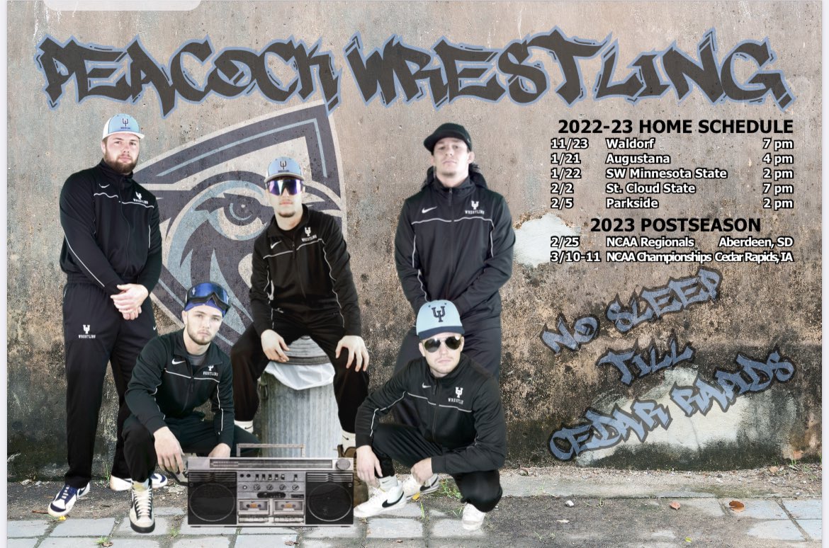 UIU_Wrestling's tweet photo. Kicking off our home dual season tomorrow @5pm. Our theme this year is #NoSleepTillCedarRapids” as we host the @NCAAWrestling D2 championships in CR! This is a spin off the ‘86 hit song “NoSleepTillBrooklyn” by @beastieboys. Check out our poster! Kick it! @UIUPeacocks @IAwrestle https://t.co/jRB4Ulc243
