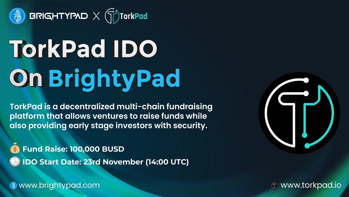 BrightyPad's tweet image. @TorkPad IDO at brightypad on 23rd Nov (14:00 UTC)

👉🏻 IDO link : app.brightypad.com (FCFS for Public)
Amount to Raise : 100,000 BUSD
Token Price : $ 0.006
Listing Date : 26th Nov 
CEX/DEX details :  PancakeSwap
Vesting schedule : 10% at the TGE, then 15% on a monthly basis