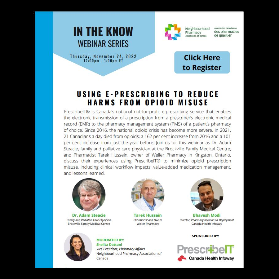 Infoway's tweet photo. At the next @pharmacy_CAN In the Know Webinar, Dr. Adam Steacie and @tarekshussein will discuss their experience using @PrescribeIT_CA to minimize opioid prescription misuse. Learn more and register: https://t.co/7e10gxKpzT https://t.co/TGl2whWtao