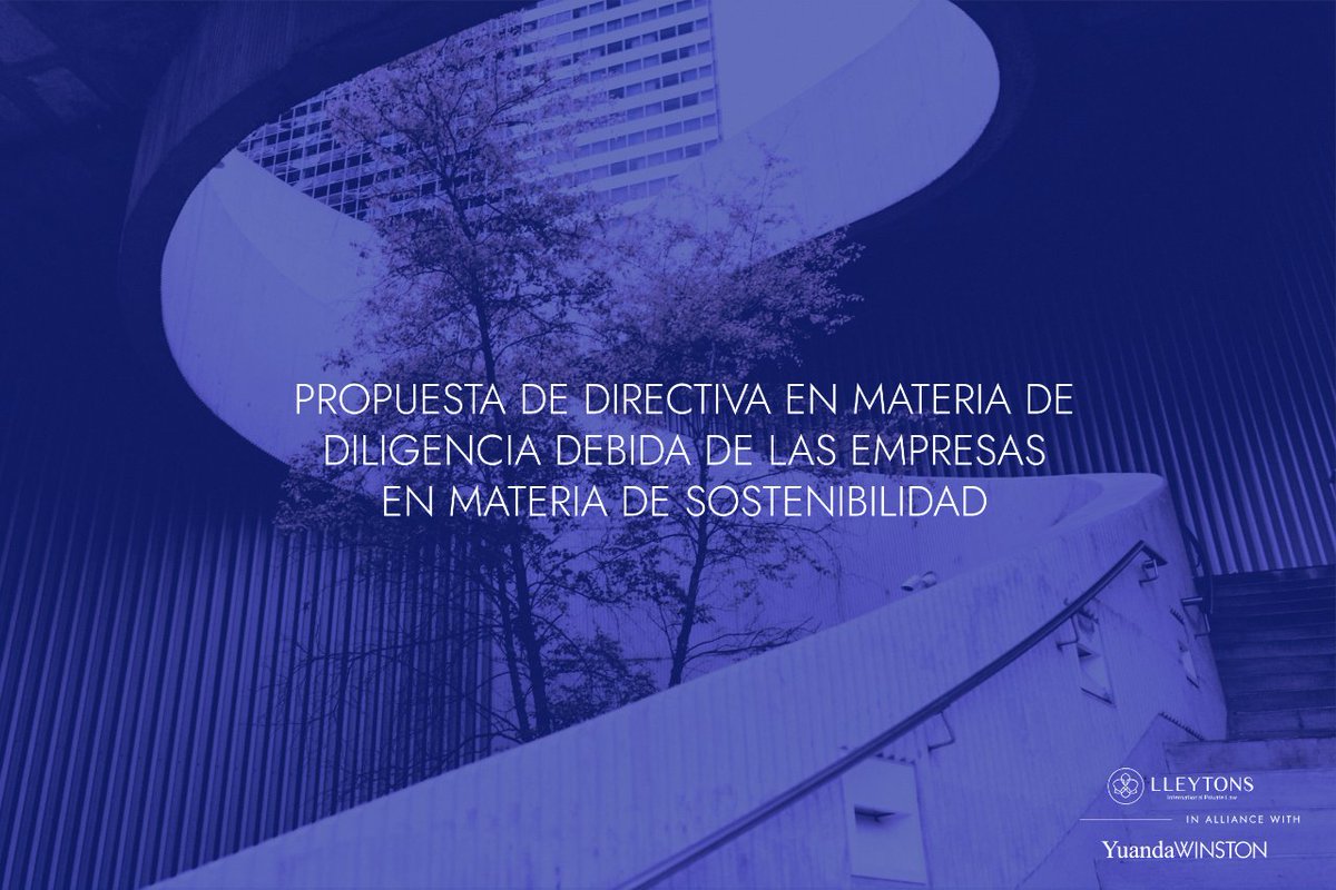 LleytonsLawFirm's tweet photo. Responsabilizarnos en materia de sostenibilidad es una tarea que involucra tanto a personas físicas como jurídicas.

Lee la nueva propuesta de directiva adoptada por la Comisión Europea aquí: https://t.co/wS9uQsd4w5 https://t.co/oj9j7OW2EF