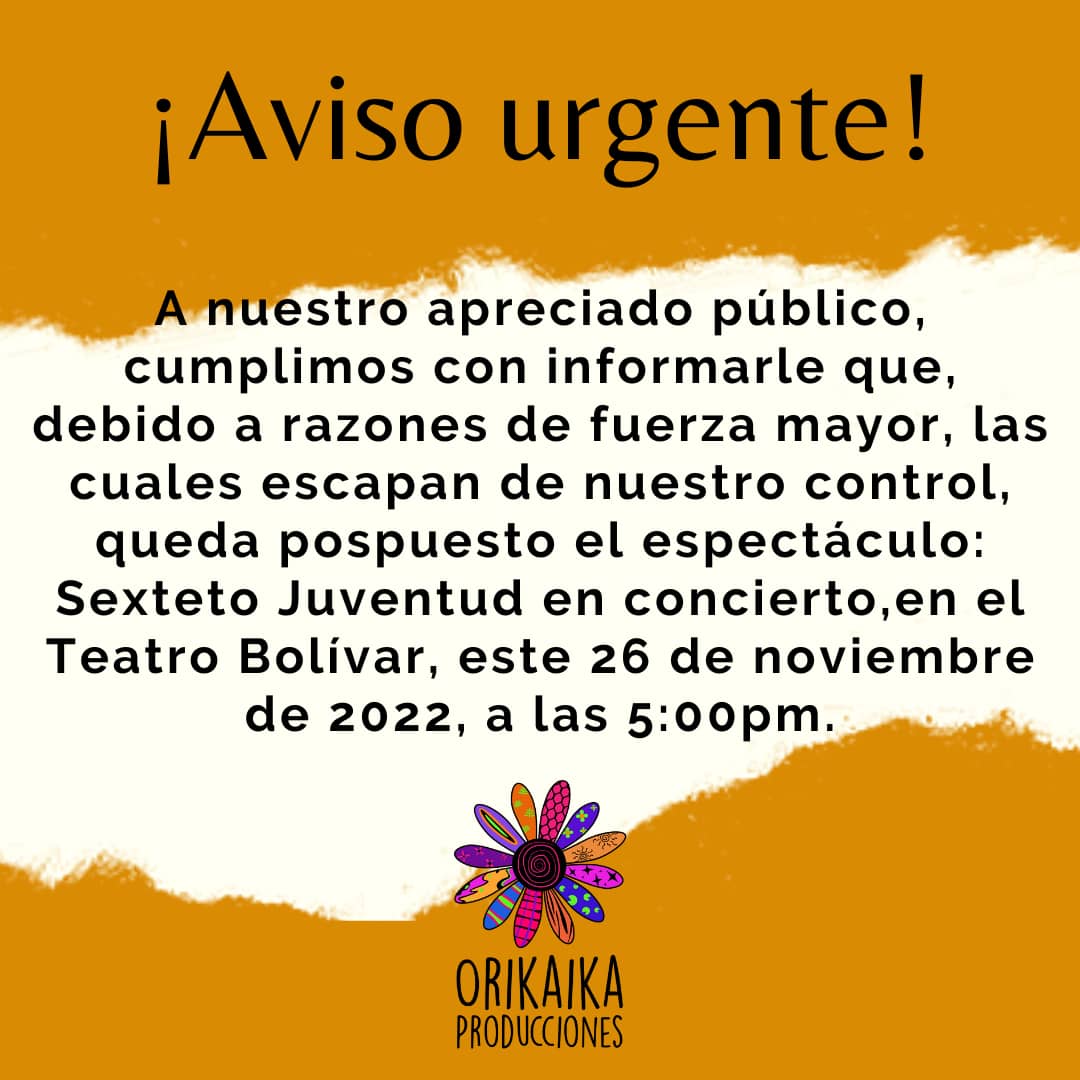 SextetoJuventud's tweet photo. No obstante estamos a la espera de reunirnos con la empresa Orikaika Producciónes para determinar cual sería la nueva "fecha del Concierto" ya que nuestra agrupación fiel a todos sus seguidores tiene el compromiso moral de mantenerlos informado. https://t.co/jgikTT6C3Q