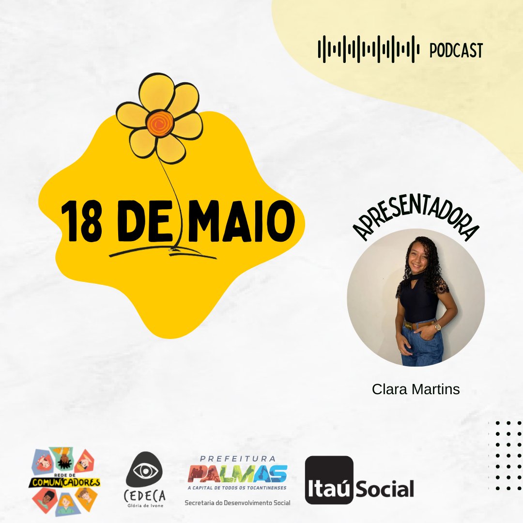 CEDECA_TO's tweet photo. Você sabe o significado do dia 18 de maio? 🌻Esse é o Dia Nacional de Combate ao Abuso e Exploração Sexual de Crianças e Adolescentes. Quer saber o motivo e conhecer mais sobre à campanha? Assista o podcast no YouTube do Cedeca.
#Cedeca https://t.co/CKIhy9YHHk