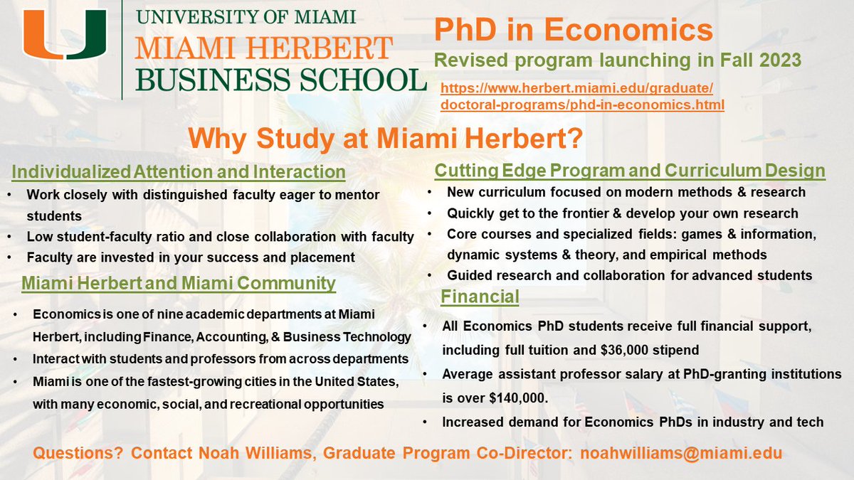 Noah Williams on Twitter: "We are relaunching the Economics PhD program at  Miami @MiamiHerbert @univmiami in Fall 2023. We have redesigned the program  &amp; are excited to welcome a new class. Apply