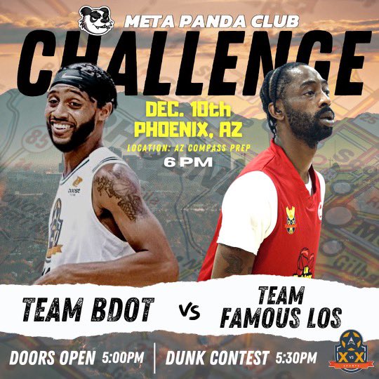 MettaWorld37's tweet photo. CHALLENGE GAMEโผ๏ธ
Team @BdotAdot5 vs Team @famouslos32
Date: Saturday โข December 10th
Location: AZ Compass Prep @AZCompassPrep
Time: 5pm Doors Open โข 6pm Gametime
presented by @boostmobile @metapandaclub @shopwss
#famouslos #bdot #challengegame #mettaworldpeace https://t.co/iUaSHLJc1b