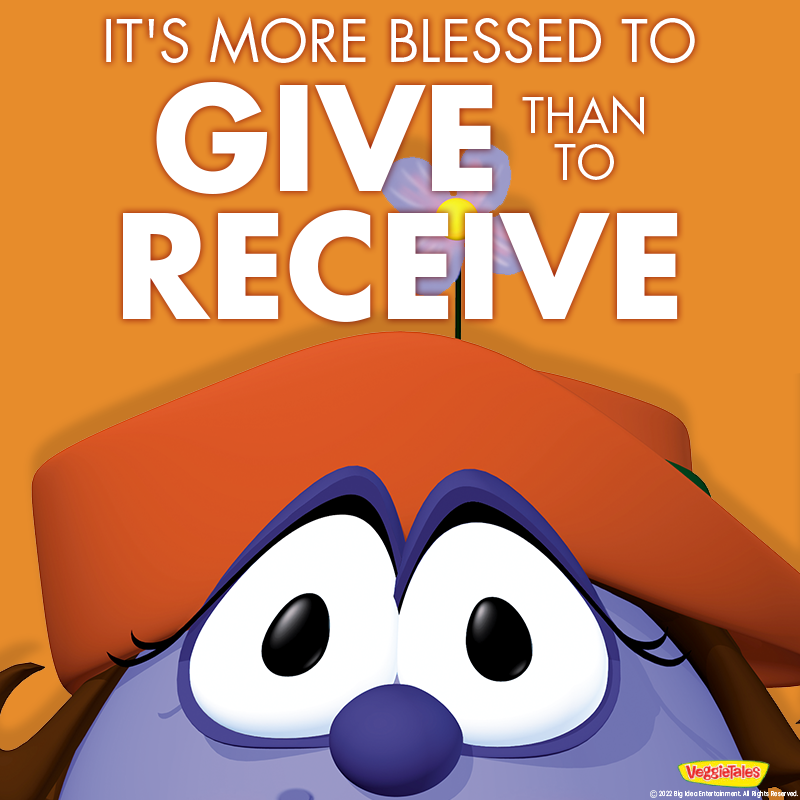 VeggieTales's tweet image. "It is not how much we give, but how much love we put into giving." -Mother Teresa #VeggieTales