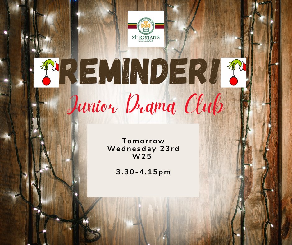 Drama club reminder for Wednesday (tomorrow)#sugarytreat #energise #whoville #opennight