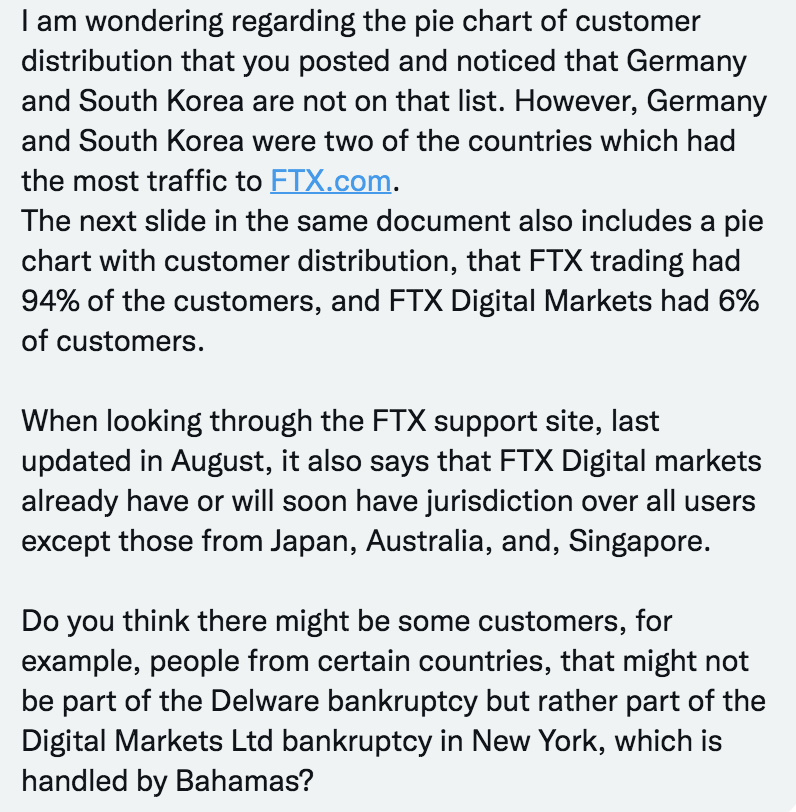 AutismCapital's tweet photo. A commenter reached out to us in DM with an interesting question: They note that the pie chart does not include Germany or South Korea, two of FTX's largest customers. Would these customers not be part of the FTX Delaware bankruptcy but Digital Market Ltd.'s bankruptcy in NY? https://t.co/ETRZCdFYaS