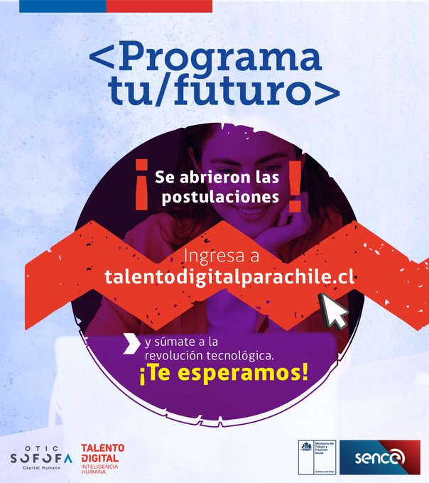 OTICSOFOFA's tweet photo. 🔴¿Estás buscando dar el salto al mundo digital?🤔
Postula a las becas en programación, diseño digital y de especialización de #programatufuturo , que lanzamos junto a @tdparachile y @SenceChile .
Ingresa👉 https://t.co/qh9hpz6Nq5 https://t.co/9V3dCJQk0b