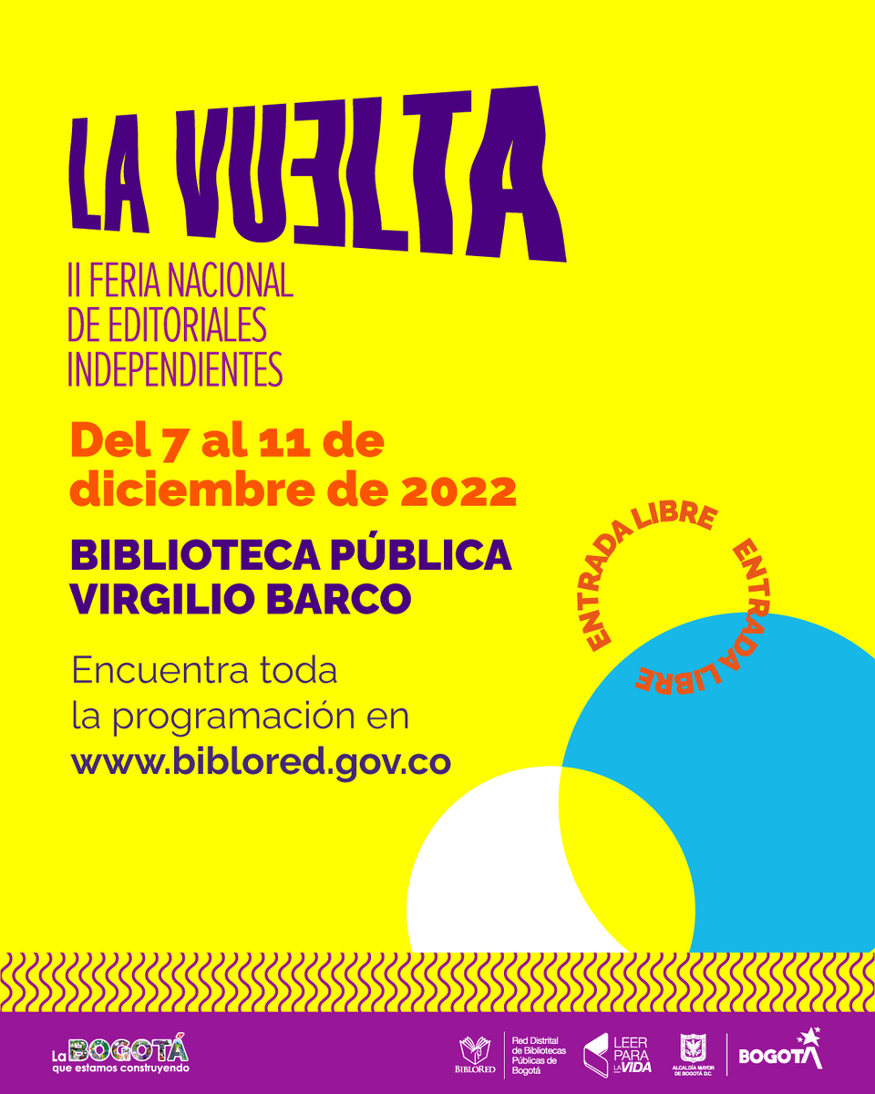 CulturaenBta's tweet photo. 🤩📚La II Feria Nacional de Editoriales Independientes #LaVuelltaIndependiente, llega con programación cultural para que disfrutes, cantes, bailes y encuentres una gran variedad de libros e historias.

Conoce la programación ⬇️ https://t.co/svVW0BDCUu https://t.co/tViawAXEtA