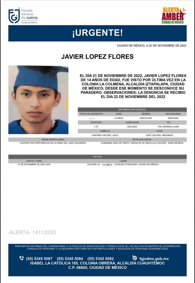 FiscaliaCDMX's tweet photo. Se activa #AlertaAmber para localizar a un menor de 14 años de edad, de nombre Javier López Flores, quien fue visto por última vez el día 21 de noviembre de 2022 en la colonia La Colmena, alcaldía Iztapalapa https://t.co/NqItEbUki8