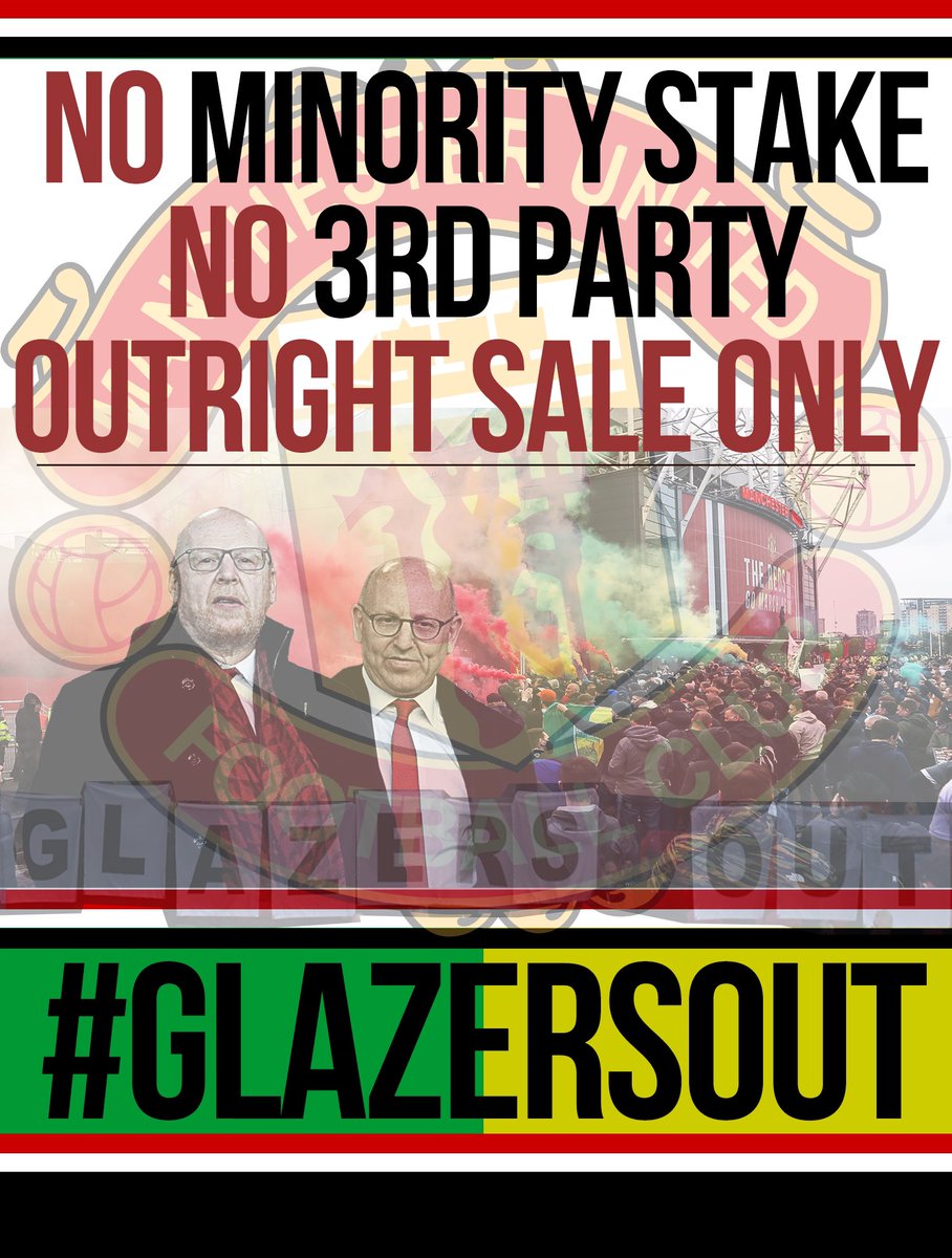 andrewlloyd180's tweet photo. NO MINORITY STAKE ❌
NO 3rd PARTY OWNERSHIP ❌
OUTRIGHT SALE ONLY ✅

⏰ YOUR TIME IS UP GLAZERS 
THE ONLY TRANSFER WE WANT IS YOU GONE FOR GOOD ✅

#GlazersOUT | #MUFC https://t.co/ojrOOwnM6a