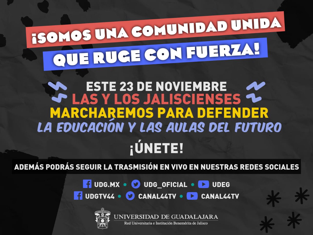 udg_oficial's tweet photo. Mañana universitarios y jaliscienses rugiremos juntos por la educación de miles de jóvenes.

Te esperamos a las 11:00 am en la #MegaMarchaUdeG #PorUnLugarParaTodos. Transmisión #EnVivo en redes de @udg_oficial y @CANAL44TV. 👊 🦁 https://t.co/4VmUISpQKx