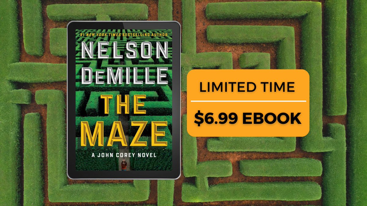 nelsondemille's tweet photo. Don't miss this LIMITED TIME offer - #THEMAZE's #ebook will be down priced from $13.99 to $6.99 until 11/27. 📗
Use this link to purchase now: https://t.co/ReCgTeqmYv
.
.
.
#nelsondemille #scribner #bookbub #themaze #johncorey #author #ebook #blackfriday https://t.co/0aILqdRQFe