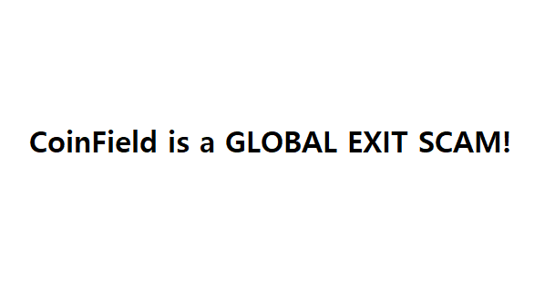coin_dungeon's tweet photo. @CoinFieldEX @CFX_Updates @cz_binance @elonmusk @Ripple @FlareNetworks @BitcoinMagazine @BitcoinCom @CoinMarketCap @tradingview @CoreumOfficial @bitcoinnews @metropolisworld @Bitcoin @BNBCHAIN @Press_Reach @CoinDesk @BTCMarkets @DocumentingBTC @Cointelegraph 

#CoinFieldEX #SCAM https://t.co/DTjU5ukwCK