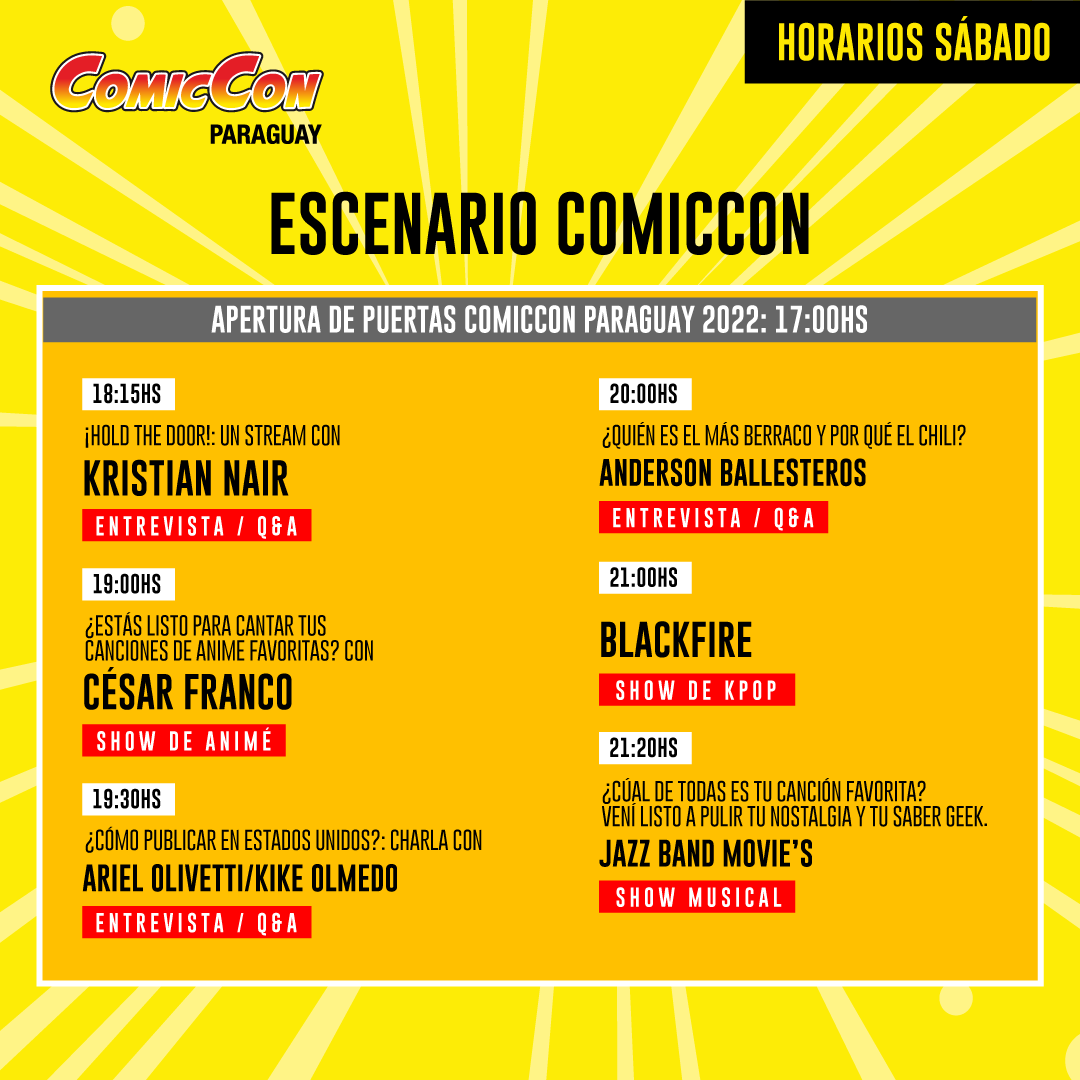 ComicConPy's tweet photo. Horarios y actividades del sábado 26 en la ComicCon Paraguay 2022-Conmebol

Entradas en https://t.co/J4bMJ7j4DU y sus Puntos de Venta 

#ComicConPy2022 #comics #anime #cosplay #KPOP https://t.co/o0tcykb9ih