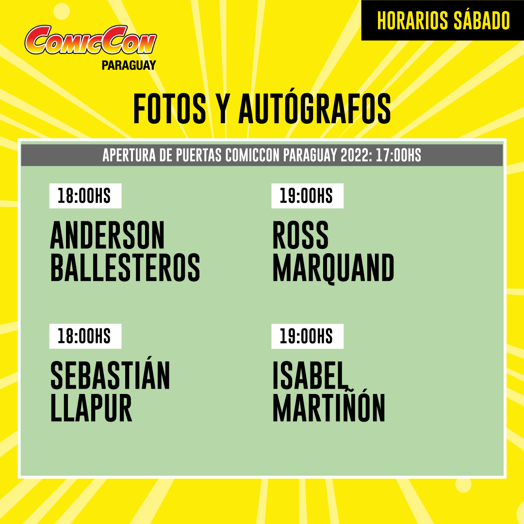 ComicConPy's tweet photo. Horarios y actividades del sábado 26 en la ComicCon Paraguay 2022-Conmebol

Entradas en https://t.co/J4bMJ7j4DU y sus Puntos de Venta 

#ComicConPy2022 #comics #anime #cosplay #KPOP https://t.co/o0tcykb9ih