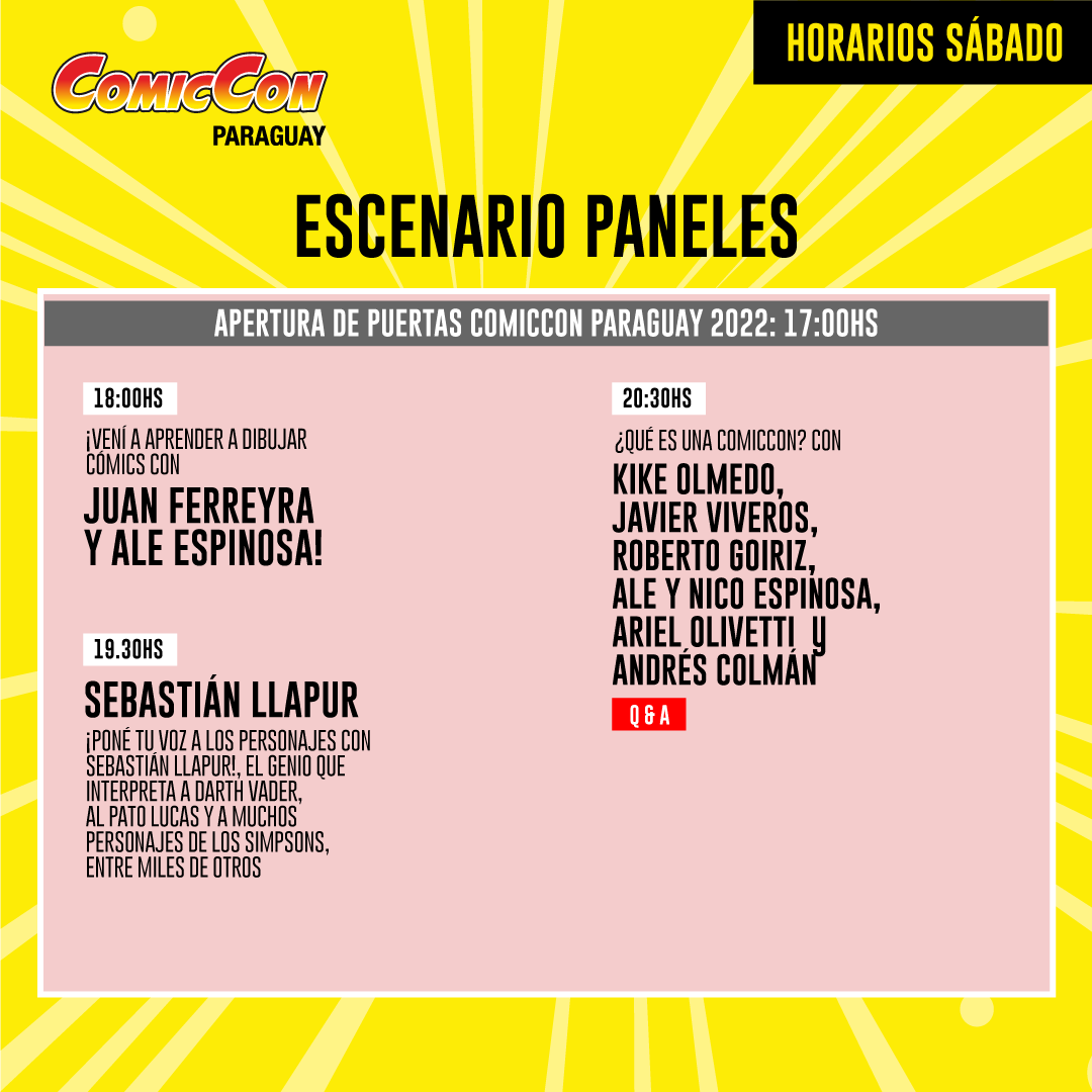 ComicConPy's tweet photo. Horarios y actividades del sábado 26 en la ComicCon Paraguay 2022-Conmebol

Entradas en https://t.co/J4bMJ7j4DU y sus Puntos de Venta 

#ComicConPy2022 #comics #anime #cosplay #KPOP https://t.co/o0tcykb9ih