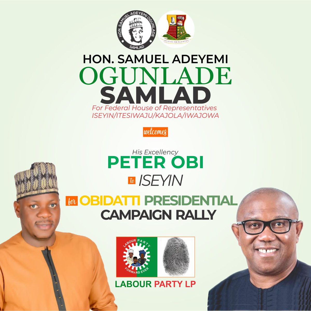 Samlad05's tweet photo. Today,I welcome H.E  Mr.Peter Obi to ISEYIN local government of OKE-OGUN REGION in Oyo State for the OBIDATTI PRESIDENTIAL CAMPAIGN RALLY.
#LabourParty 
#ObiDatti2023 
#HonSamlad
#Hope2023 https://t.co/515vfN4toz