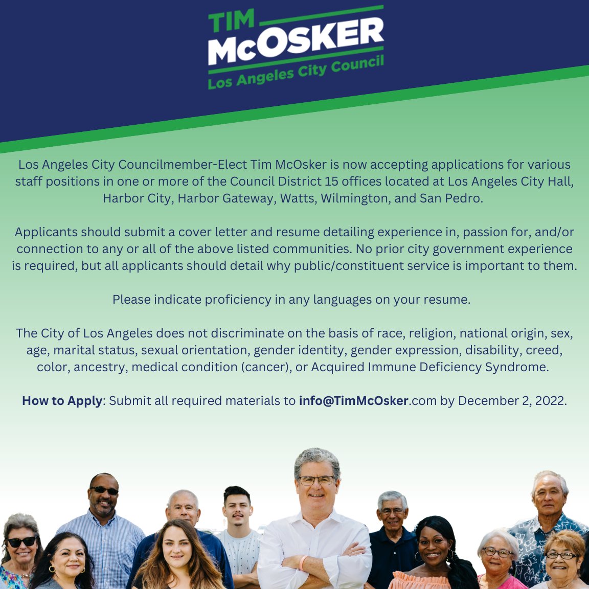 Interested in working for Councilmember-Elect <a href="/McOsker4LA/">Tim McOsker</a>, please see below.