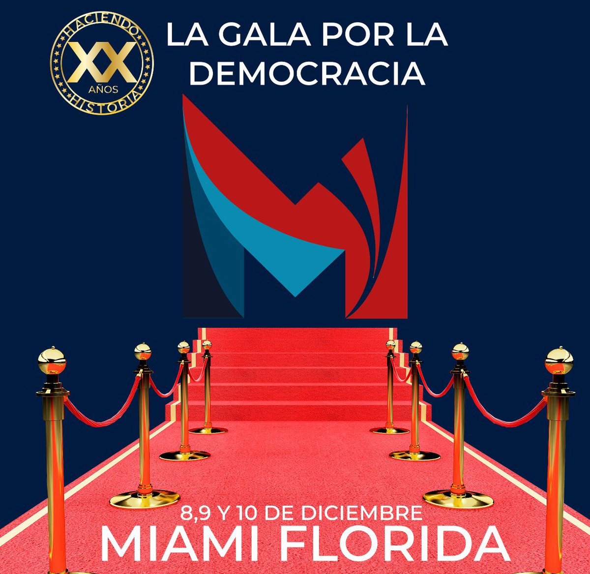 A 17 Días de la Gala por la Democracia
#MIAMI🇺🇸 8, 9 y 10 de Diciembre