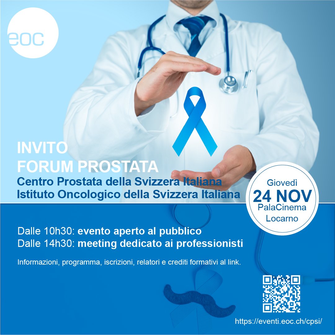 Ti interessi di prevenzione e di accertamenti diagnostici precoci? il FORUM PROSTATA è il luogo ideale in cui porre domande ai nostri esperti e informarti sul tema. L'evento è domani, gio 24 nov al Palacinema di Locarno. È ancora possibile iscriversi! QUI: eventi.eoc.ch/cpsi/