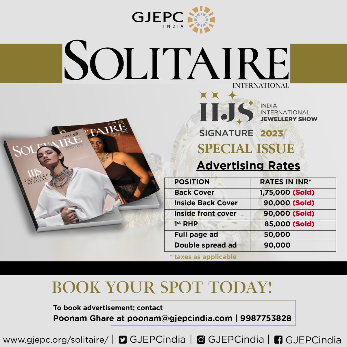 GJEPCIndia's tweet photo. SOLITAIRE INTERNATIONAL, The IIJS Signature Special Edition is selling fast!
Book your Spot Today
To book your ad spot contact Poonam Ghare at poonam@gjepcindia.com \ 9987753828
#IIJS #IIJSSignature #Magazine #PrintAdvertising #Advertising #Solitaire #SolitaireMagazine #GJEPC https://t.co/RX9ee4CZqm