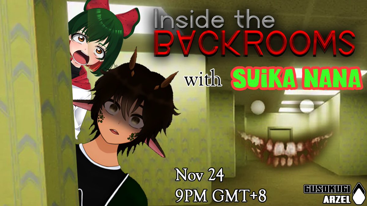 GusokugiArzel's tweet photo. Enlo stegodachis!
We gonna play Inside the Backrooms with @_SuikaNana_ TOMORROW!
🗓 Nov 24
⏱9PM GMT+8

Watch us here! 😃
Arzel: https://t.co/JjF1eSn3Hb
Suika: https://t.co/Y89NL37kQA

#ArzeLive #PHVtuber #Vtuber #InsideTheBackrooms https://t.co/NBUZmfmThV