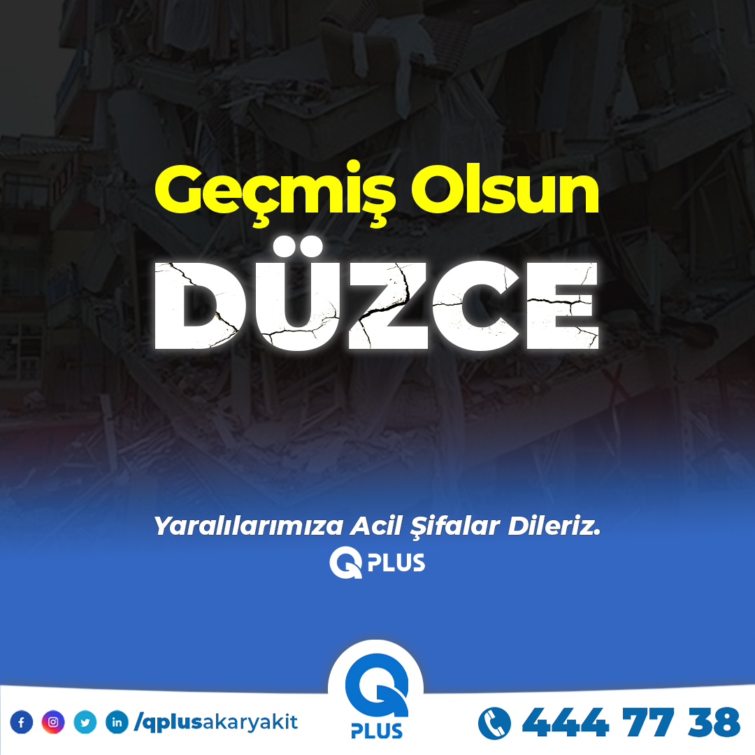 Geçmiş Olsun #duzce 
#deprem #düzcedeprem  #qplus #qgas #akaryakıt