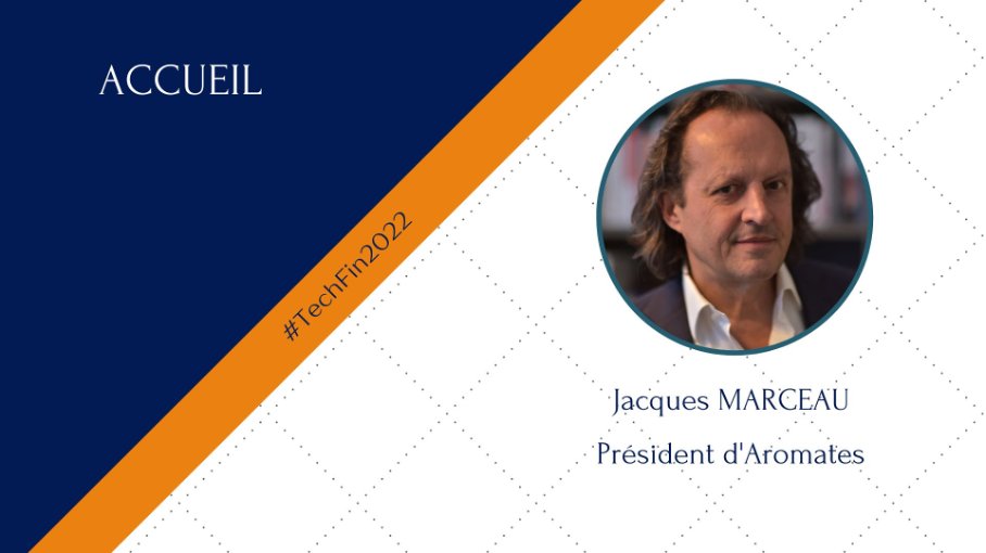 fil_Aromates's tweet photo. Les 5e Assises des technologies financières débutent avec le mot d’accueil de Jacques Marceau, président d’@fil_Aromates 
#TechFin2022 https://t.co/v1o7wO4V8A