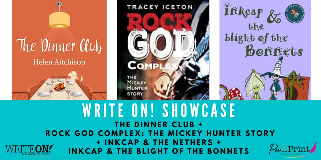 Pen_to_Print's tweet photo. #WriteOnShowcase The Dinner Club + Rock God Complex: The Mickey Hunter Story + Inkcap &amp; The Nethers + Inkcap &amp; The Blight of The Bonnets https://t.co/SiisL6KEHj

Selection of novel extracts

Read Write On! https://t.co/kAx1RjdvhE

Listen to Write On! Audio https://t.co/6d7sIWPBAO https://t.co/quKSmGQlDx