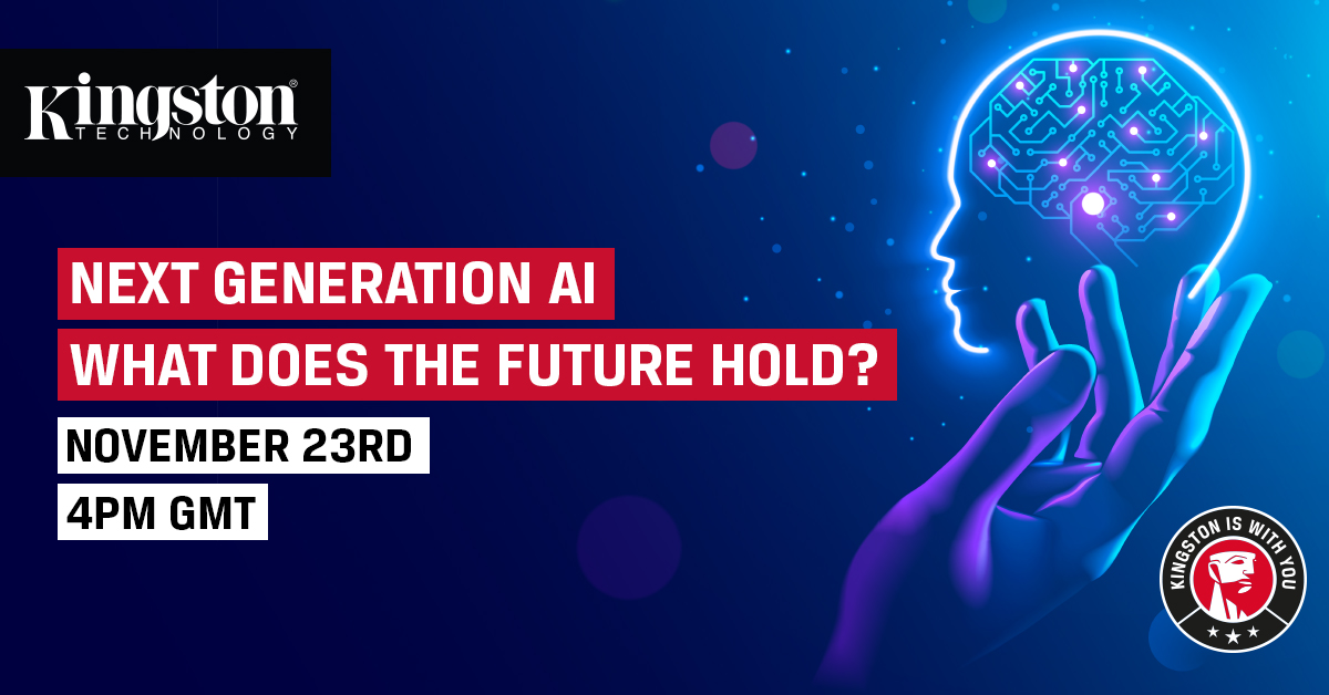 "Next Generation AI– What does the future hold?" Our #TwitterChat goes live TODAY at 4pm GMT! 🙌 Get ready to join the conversation! ⏰ #KingstonIsWithYou