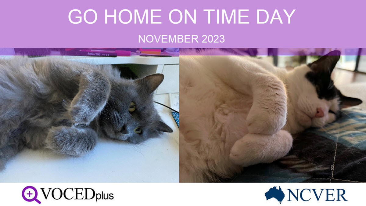 VOCEDplus's tweet photo. Today is Go Home On Time Day!
So take a leaf out of our #ResidentCATaloguers' book and finish work on time.
More info @TheAusInstitute - https://t.co/vFQUNxLPAx
#GoHomeOnTimeDay https://t.co/dxxjlurvBu