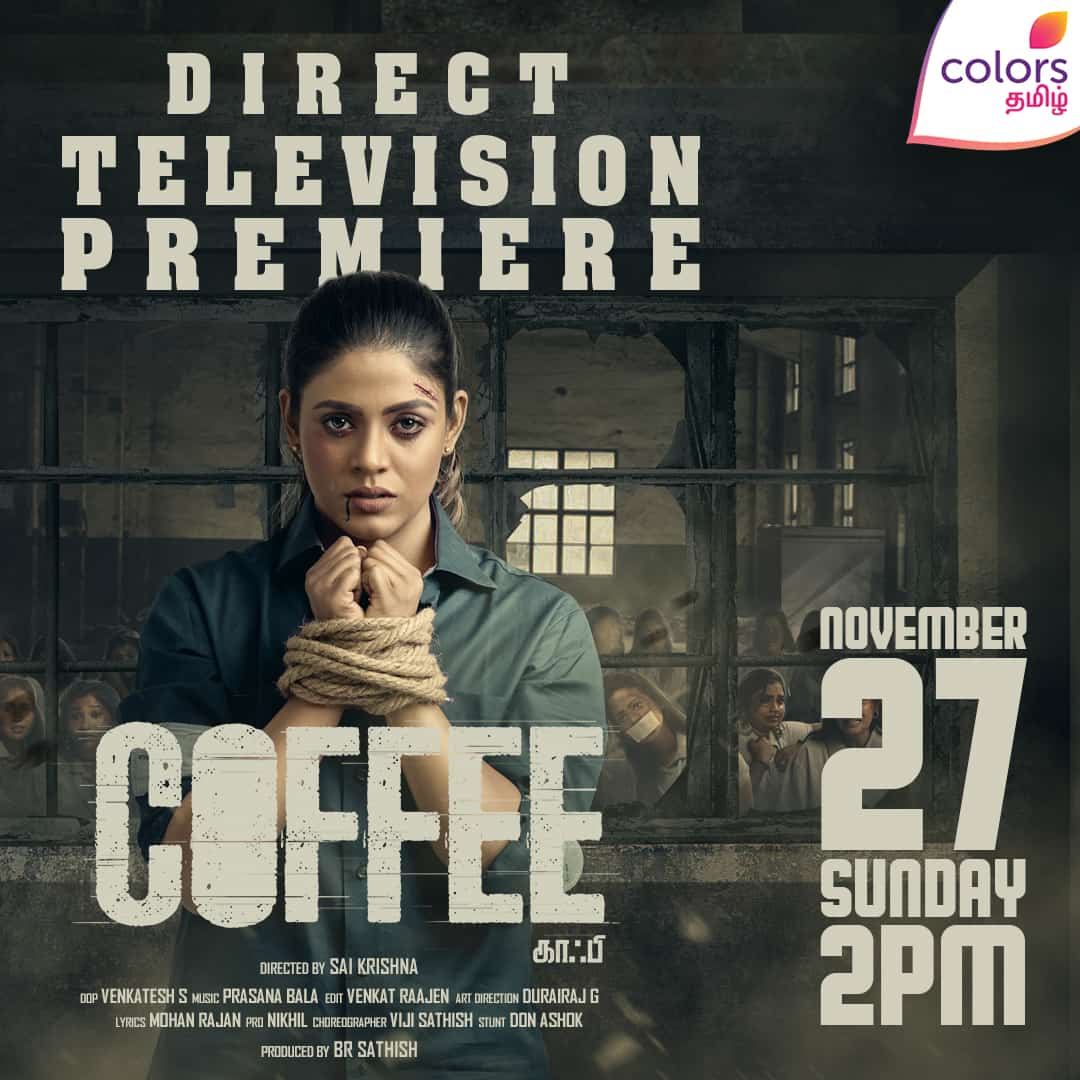 #Coffee Direct Television Premiere on Colors Tamil 🗓️Nov 27, 2 PM
