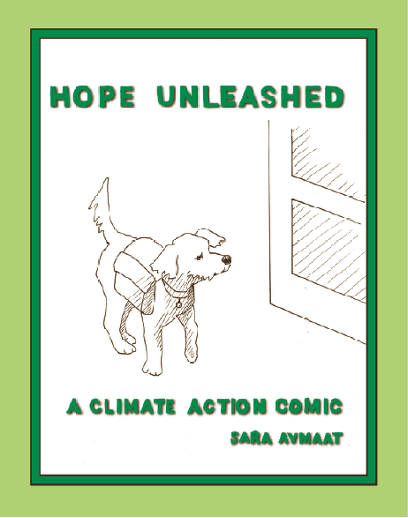 DeaneryNS's tweet photo. Hope Unleashed: comic book about moving from climate anxiety to climate action. With Maude the dog &amp; her person, Patrick. For upper elementary-adult readers. All age colourers!
At Ecology Action Centre, Atlantic News, Strange Adventures, Venus Envy or savmaat@yahoo.ca $7+$5 ship https://t.co/icGjK7GnwX