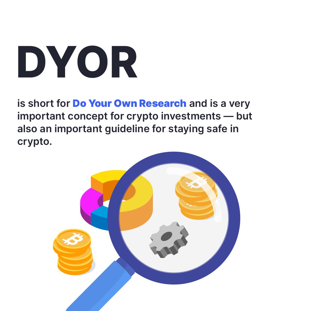 For those newbies out there, #DYOR means: Do Your Own Research! 🔎 <2/5>