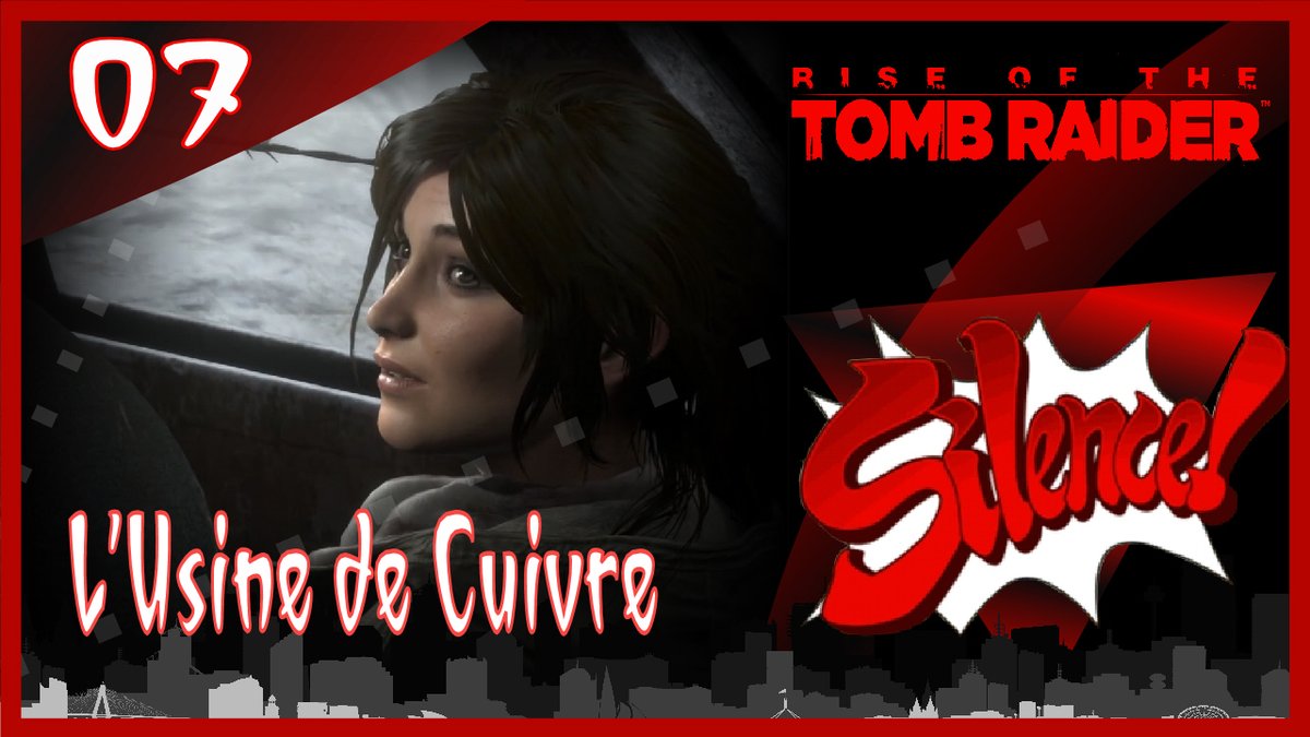 SebEternal's tweet image. 💙 Rise of the Tomb Raider | 07/16 | L'Usine de Cuivre (2015) youtu.be/QzaxvTRNtyg via @YouTube