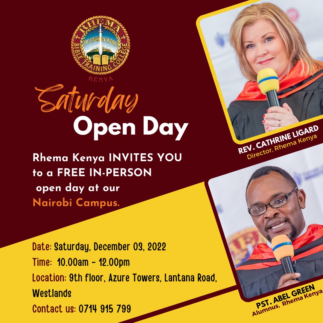 RBTCKenya's tweet photo. Here is an opportunity for you to taste the #Rhema DNA!!! 
#RhemaKenya invites you to a FREE in-person open day at our Nairobi Campus on Saturday, December 3, 9.00am to 12noon. All are welcome #Growingupspiritually #InHimRealities  #2023Intake #Sharewidely https://t.co/6O9hRHGrya
