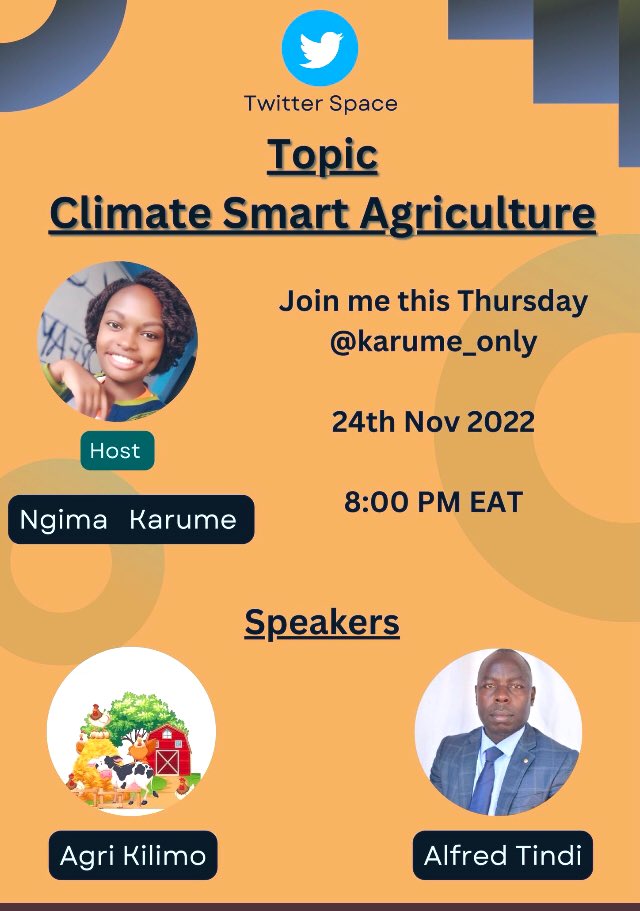 karume_only's tweet photo. What is Climate Smart Agriculture? 🤷🏾‍♀️
Join me this Thursday night @ 8:00 PM EAT as we learn from experts @AlfredTindi &amp; @a_kilimo. 
Set a reminder https://t.co/axNY6Yhaj2. 
Learn &amp; Grow !😃
@farmerswhispers @rons1212 @BriefScoop @kamau_njoroge_ @ihalalafrica @rixmutisya https://t.co/PaKwIOnTb6