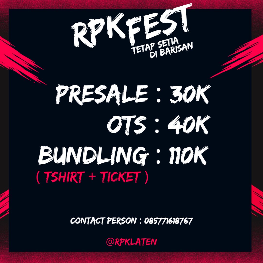 RPKlaten's tweet photo. RPK FEST  #1

TETAP SETIA DI BARISAN https://t.co/oc5JGiIIfV