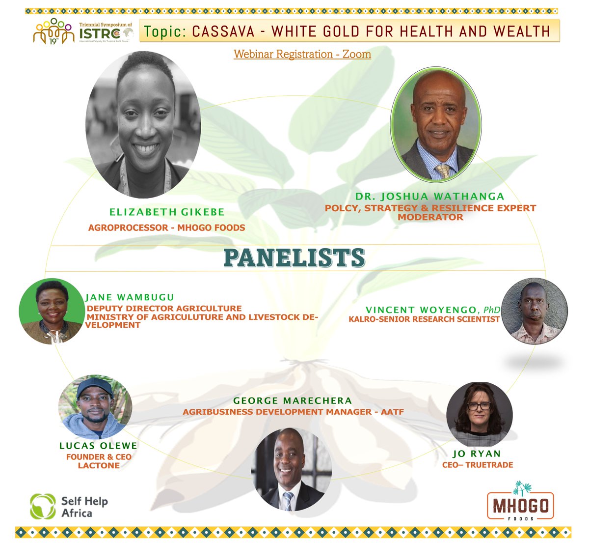 Save the Date! 

Register Now!  Free webinar where experts share the Kenyan experience in promoting cassava as the "White Gold for Health and Wealth”. 

Here is the link to a simple registration into powerful presentations tinyurl.com/mryuy9m5

#ISTRC2022