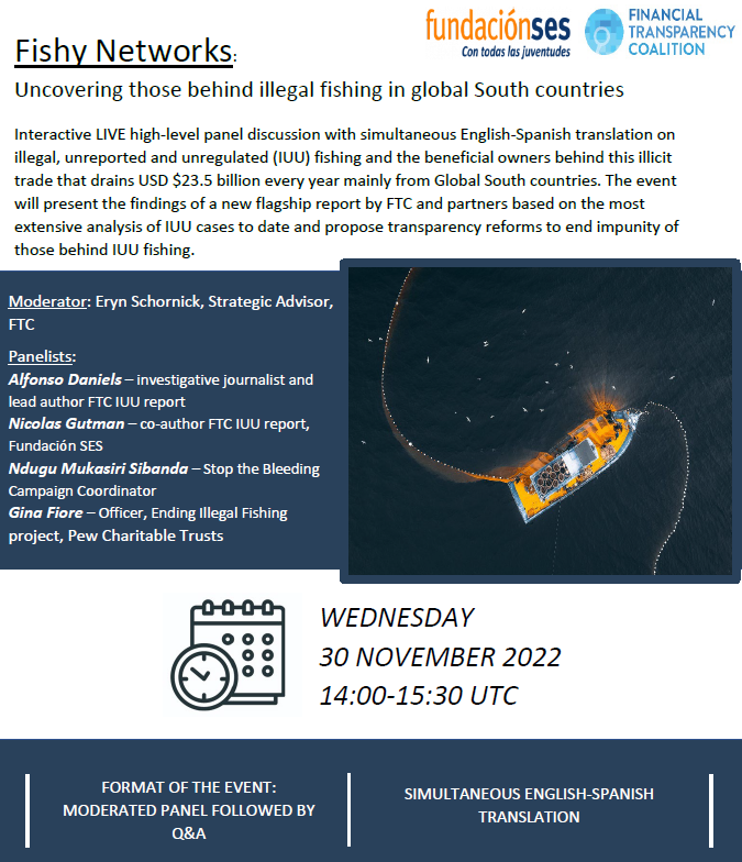 🔴#IUU fishing is destroying 🌍 fisheries. But those responsible use complex corporate structures to avoid punishment. Can BO transparency stop this? To find out join this <a href="/FinTrCo/">Financial Transparency Coalition</a> <a href="/FundacionSES/">Fundacion SES</a> high-level event!
🗓️30 Nov @ 14:00-15:30 UTC
➡️Register here! bit.ly/3i8C6nS