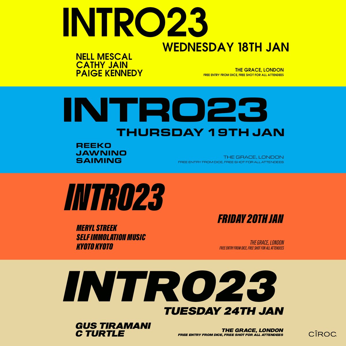 @thegraceldn have announced the line-up for January's INTRO23, showcasing some of the finest new artists inc. @nellmescal_, @cathyyjain, @MerylStreek, @kyotokyotoband, @GusTiramani & many more! Get your free tickets here: bit.ly/3XqikUO