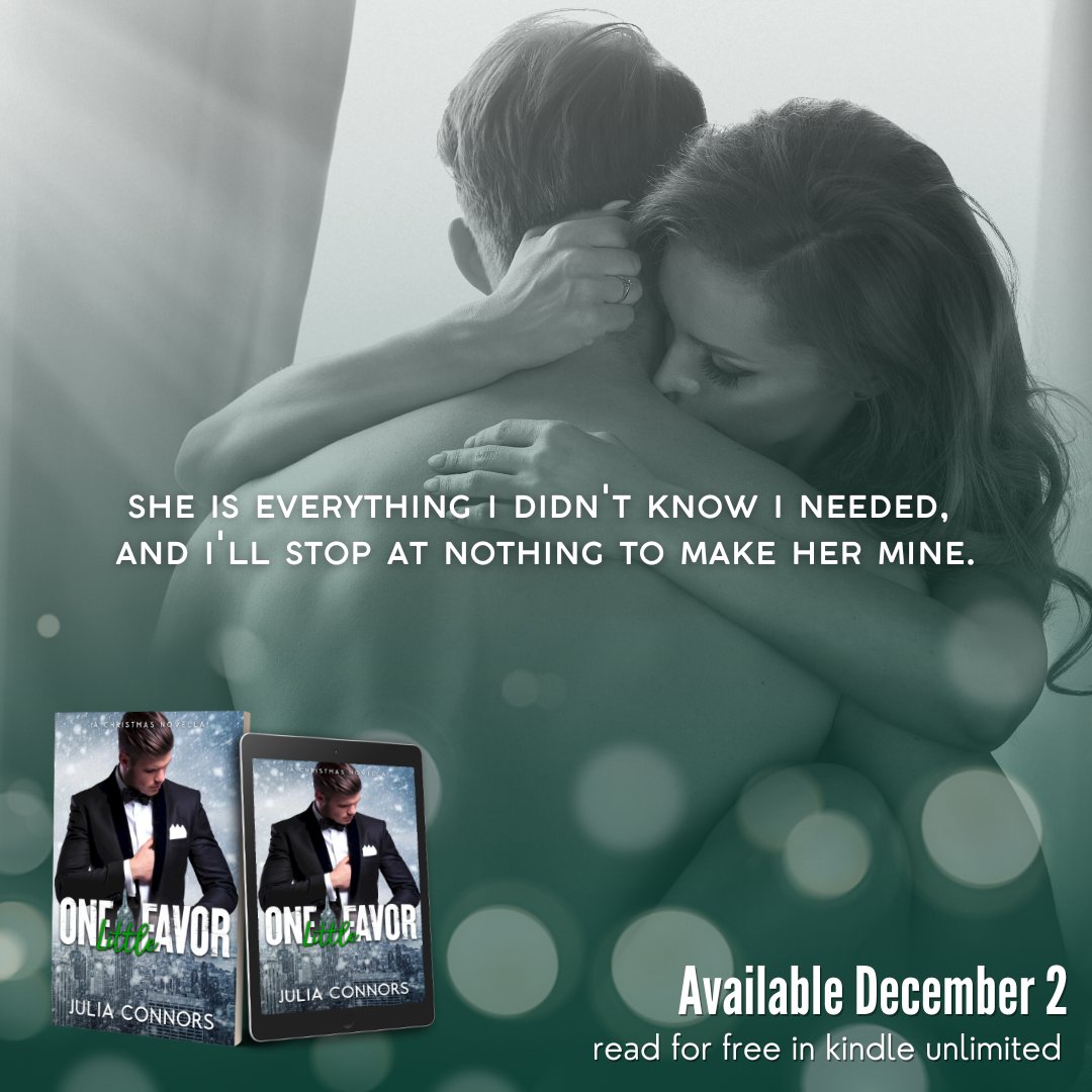 T E A S E R

🎄Office romance
🎄Grumpy boss
🎄Fake dating
🎄Surprise getaway
🎄Christmas novella

One Little Favor by Julia Connors
Pre-order on Amazon: geni.us/OneLittleFavor

#christmasnovella #officeromance #fakedating #vacationromance #steamyromance #juliaconnors