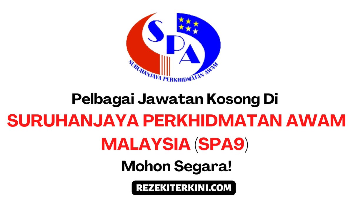 Rezekiterkini's tweet photo. Banyak Jawatan Kosong Dibuka Di Suruhanjaya Perkhidmatan Awam (SPA9). Mohon Segera!

Info Lanjut: https://t.co/ypOywLdSfg https://t.co/CL8PMkvLOT