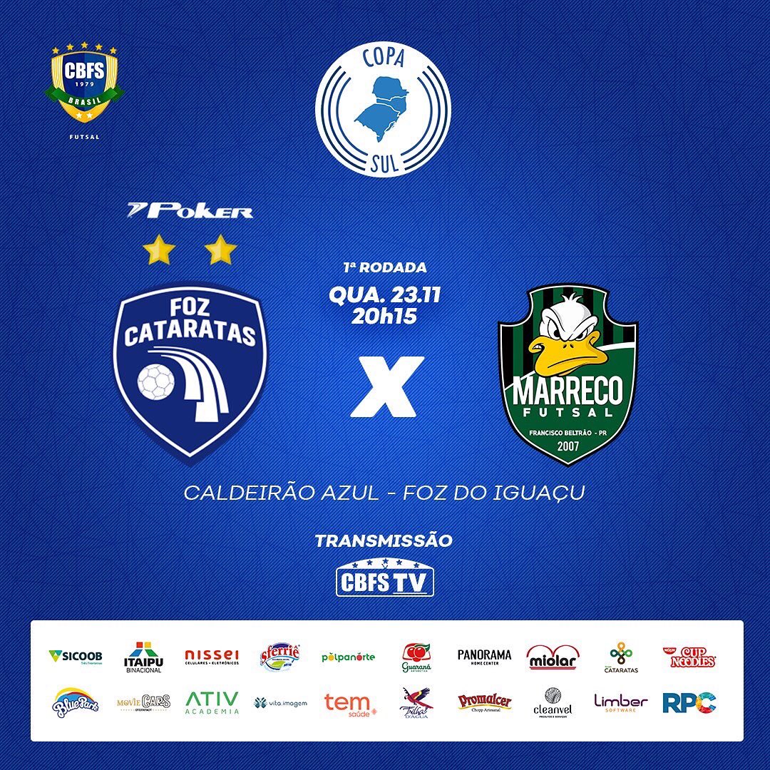 Foz Cataratas Futsal enfrenta o Marreco nesta quarta na Copa Sul 

O Foz Cataratas Poker Futsal jogará contra o Marreco, nesta quarta-feira, 23 de novembro, às 20h15, no Ginásio Costa Cavalcanti, o Caldeirão Azul.

<a href="/cbfsoficial/">CBFS</a>