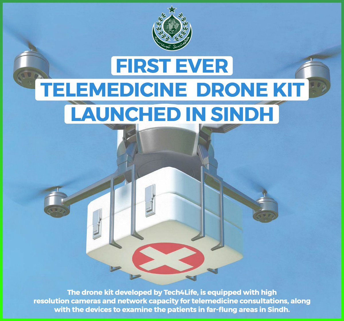 BhuttoMaryam's tweet photo. Sindh Health Minister @AzraPechuho has launched first telemedicine drone kit developed by #Tech4Life. The drone kit is equipped with high resolution cameras and network capacity for telemedicine consultations.
#KhidmatMainSabseAgeySindh https://t.co/Ulpqp2z4W1