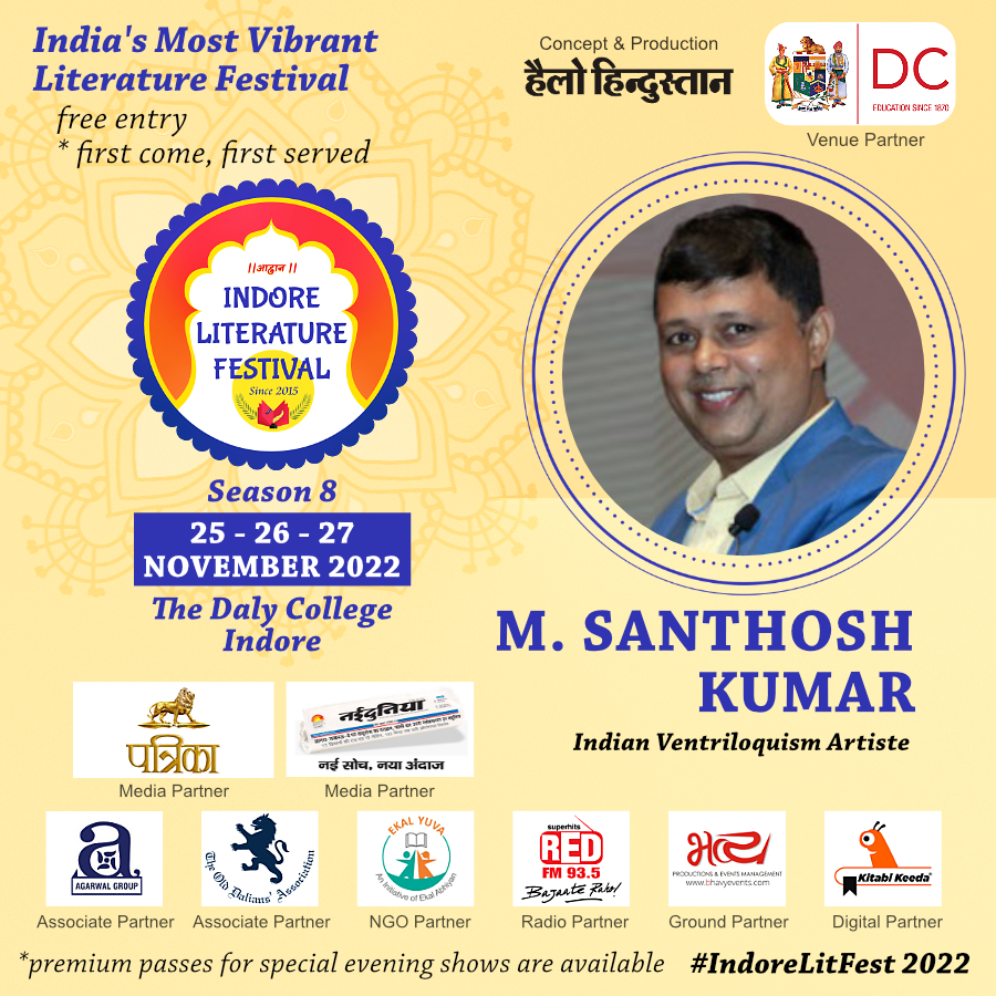 Indorelitfest's tweet photo. Indore Literature Festival 2022 welcomes Indian ventriloquism artiste M Santosh Kumar.
#indoreliterature #indore #hellohindustan #Santoshkumar #booklover https://t.co/Ikagd88mIk