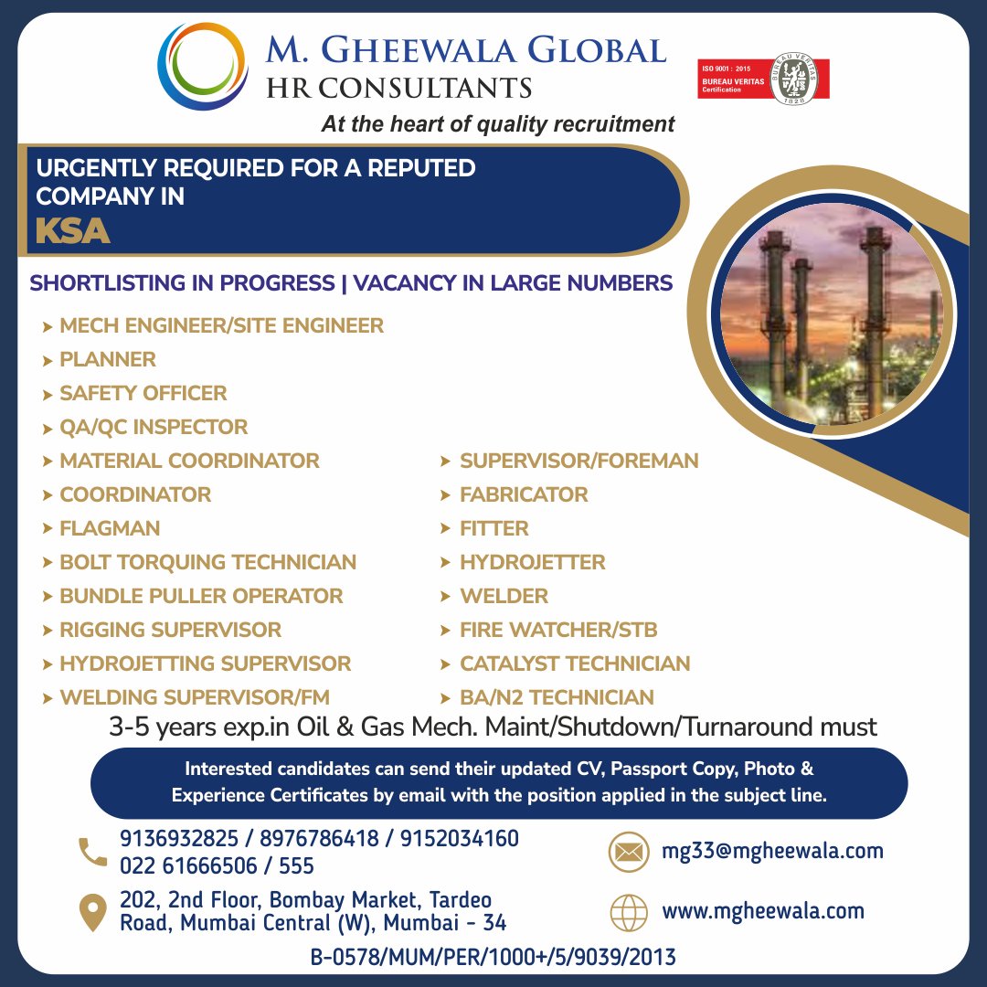 mgheewala_hrc's tweet photo. Job Vacancies for #Saudiarabia

Interested Candidates can send the updated resume to mg33@mgheewala.com

Learn More https://t.co/Ps4bxv2mB1

#engineer #planner #safetyofficer #qcinspector #qainspector #coordinator #flagman #boltorquing #bundlepuller #rigger #saudijobs https://t.co/aDTf7zWVfu