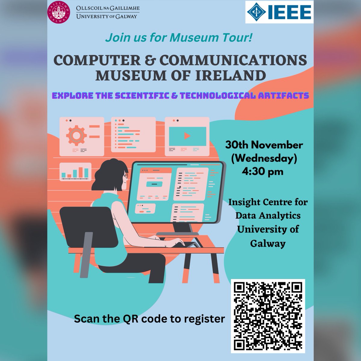 ieee_galway's tweet photo. Join us for tour of ‘Computer and Communications Museum of Ireland ’ situated at the Insight Centre for Data Analytics, University of Galway, on 30th November, 4:30 pm onwards.

For enquiries: ieeestudentbranch@socs.nuigalway.ie https://t.co/jYAeW3vOP3